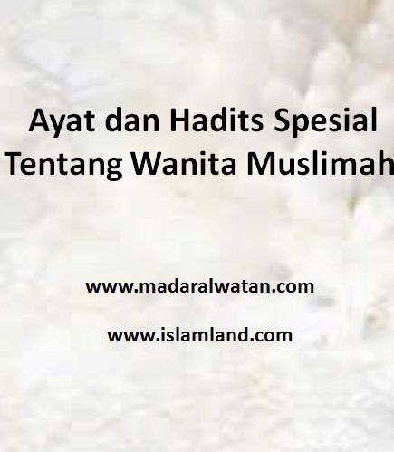 Ayat dan Hadits Spesial Tentang Wanita Muslimah